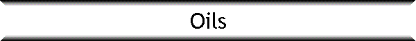 Oils