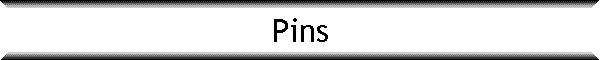 Pins